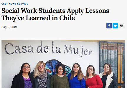 Social Work Students Apply Lessons They've Learned in Chile" on CSUF News Center